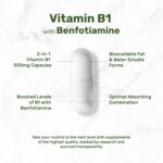 DEAL SUPPLEMENT Vitamin B1 Thiamin 500mg Benfotiamine 2 in 1 Enhanced Formula – Fat & Water Soluble 240 Caps - Görsel 2