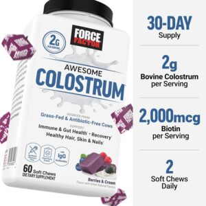 FORCE FACTOR Awesome Colostrum Biotin Grass-Fed Gut Immune Health Recovery Hair Skin & Nails Bovine Colostrum 60 Soft Chews